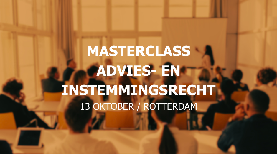 Masterclass Advies- & Instemmingsrecht